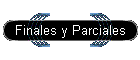 Finales y Parciales