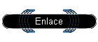Enlace