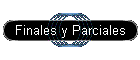 Finales y Parciales