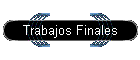 Trabajos Finales